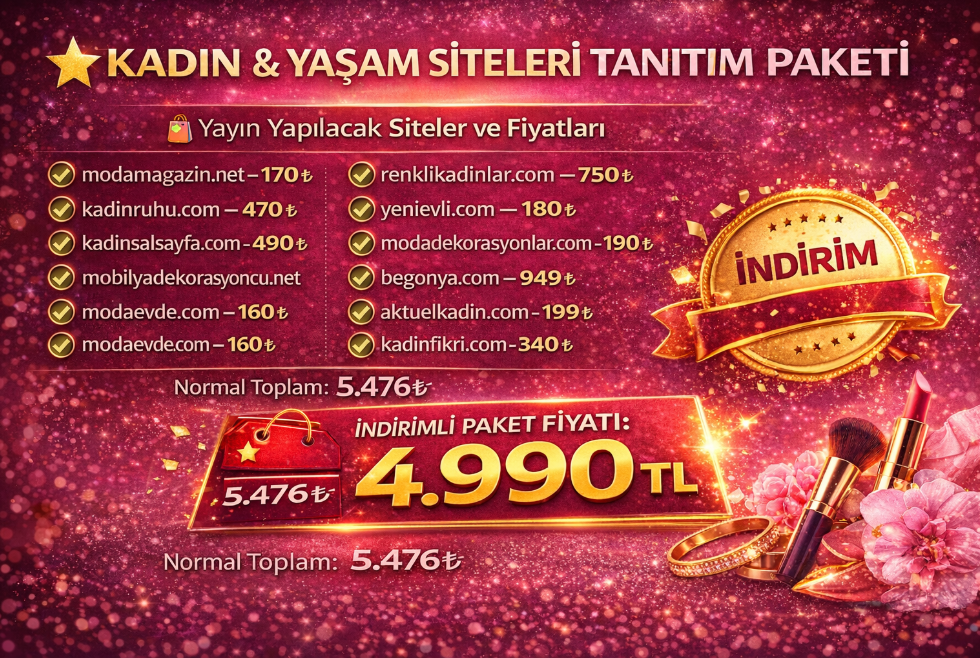 ⭐ KADIN & YAŞAM SİTELERİ TANITIM PAKETİ