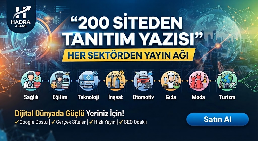 🚀 200 SİTEDEN TANITIM YAZISI! HER SEKTÖRE UYGUN YAYIN AĞI! 🚀